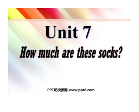 《How much are these socks?》PPT课件2