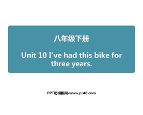 《I've had this bike for three years》PPT课件5