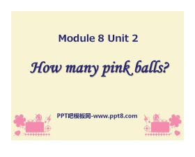 《How many pink balls?》PPT课件2