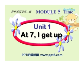 《At 7 I get up》PPT课件3