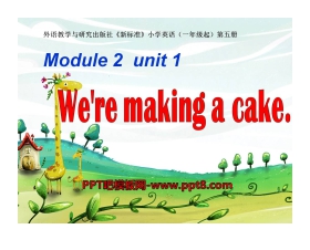《We're making a cake》PPT课件2