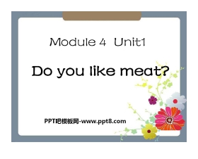 《Do you like meat?》PPT课件