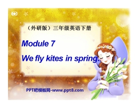 《We fly kites in spring》PPT课件3