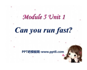 《Can you ran fast?》PPT课件4