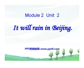 《It will rain in Beijing》PPT课件