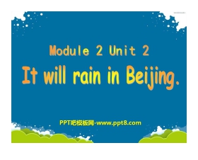 《It will rain in Beijing》PPT课件3