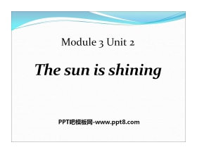 《The sun is shining》PPT课件