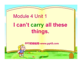 《I can't carry all these things》PPT课件3