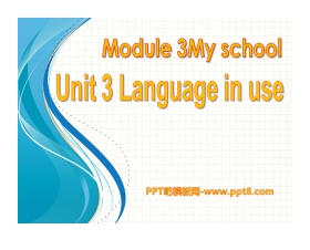 《Language in use》My school PPT课件2