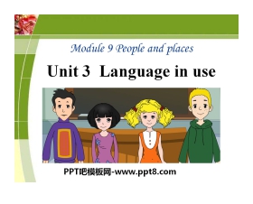 《Language in use》People and places PPT课件3