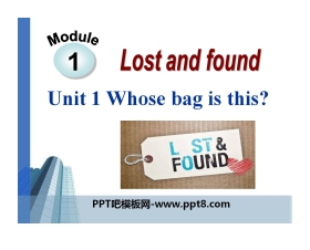 《Whose bag is this?》Lost and found PPT课件