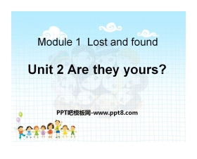 《Are they yours?》Lost and found PPT课件4