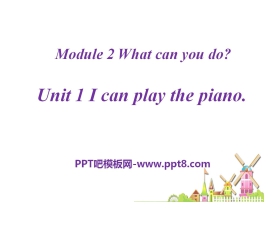 《I can play the piano》What can you do PPT课件4