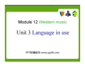 《Language in use》Western music PPT课件2