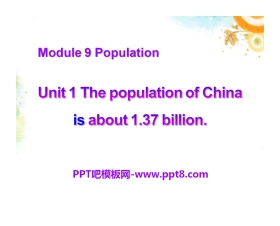 《The population of China is about 1.37 billion》Population PPT课件4