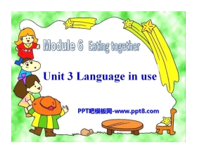 《Language in use》Eating together PPT课件