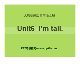 《I'm tall》PPT课件2