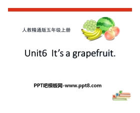 《It's a grapefruit》PPT课件2