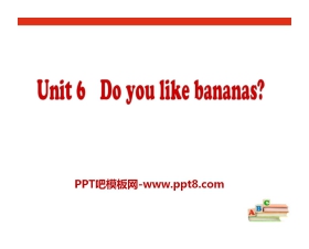 《Do you like bananas?》PPT课件14