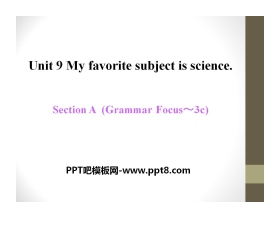 《My favorite subject is science》PPT课件14