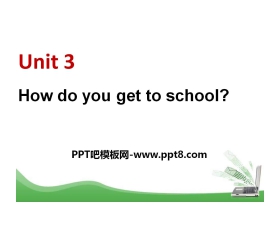 《How do you get to school?》PPT课件10