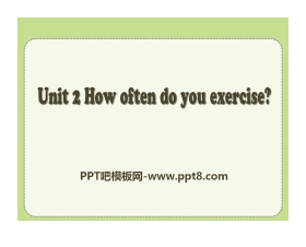 《How often do you exercise?》PPT课件21