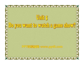 《Do you want to watch a game show》PPT课件18