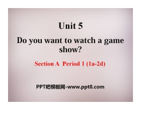 《Do you want to watch a game show》PPT课件19