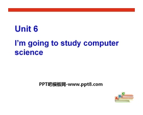 《I'm going to study computer science》PPT课件19