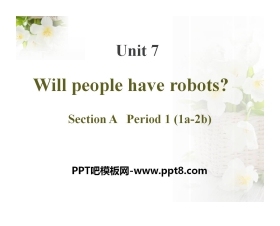 《Will people have robots?》PPT课件18