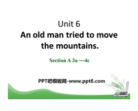 《An old man tried to move the mountains》PPT课件8