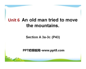《An old man tried to move the mountains》PPT课件11