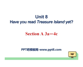 《Have you read Treasure Island yet?》PPT课件9