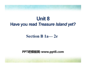《Have you read Treasure Island yet?》PPT课件10