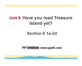 《Have you read Treasure Island yet?》PPT课件12