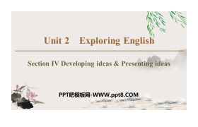 《Exploring English》Section ⅣPPT教学课件