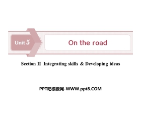 《On the road》SectionⅡPPT