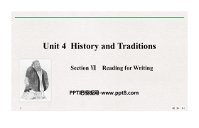 《History and Traditions》SectionⅦ PPT课件