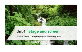 《Stage and screen》Period Three PPT