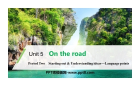 《On the road》Period Two PPT