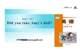 《Did you take Amy's doll?》PPT