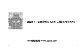 《Festivals And Celebrations》Section Ⅰ PPT课件