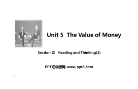 《The Value of Money》SectionⅢ PPT课件