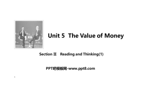 《The Value of Money》SectionⅡ PPT课件